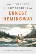 The Complete Short Stories Of Ernest Hemingway (Paperback)