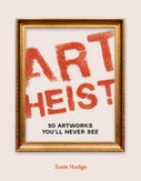 Art Heist (Hardback)