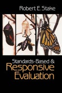 Standards-Based and Responsive Evaluation (Paperback)