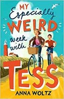My Especially Weird Week with Tess (Paperback)