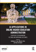 AI Applications in Online Higher Education Administration (Paperback)