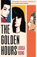 The Golden Hours (Paperback)