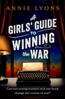 A Girls' Guide to Winning the War (Paperback)