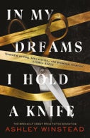 In My Dreams I Hold a Knife (Paperback)