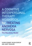 A Cognitive-Interpersonal Therapy Workbook for Treating Anorexia Nervosa (Paperback)