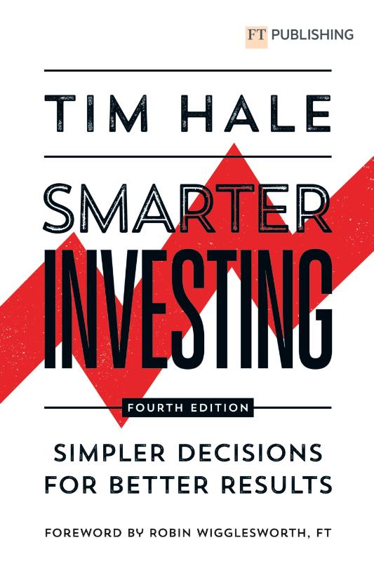 Smarter Investing: Simpler Decisions for Better Results (Paperback)