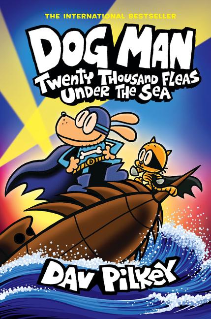 Dog Man 11: Twenty Thousand Fleas Under the Sea (Hardback)
