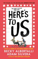 Here's To Us (Paperback)
