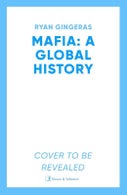Mafia: A Global History (Paperback)
