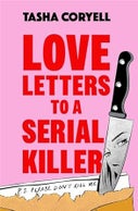 Love Letters to a Serial Killer (Paperback)