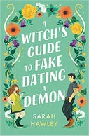 A Witch's Guide to Fake Dating a Demon (Paperback)