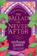 The Ballad of Never After (Paperback)