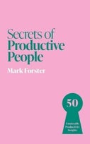 Secrets of Productive People (Paperback)