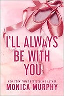 I’ll Always Be With You (Paperback)