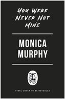You Were Never Not Mine (Paperback)