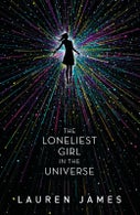 The Loneliest Girl in the Universe (Paperback)
