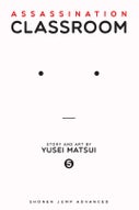 Assassination Classroom, Vol. 5 (Paperback)
