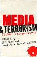 Media and Terrorism: Global Perspectives (Paperback)
