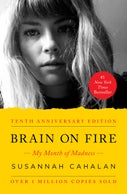 Brain on Fire (10th Anniversary Edition) (Paperback)