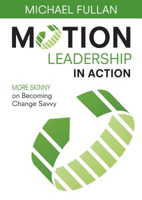 Motion Leadership in Action (Paperback)