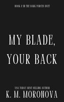 My Blade, Your Back (Paperback)