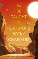 To Be Taught, If Fortunate (Paperback)