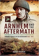 Arnhem and the Aftermath (Hardback)