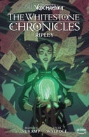 The Legend of Vox Machina: The Whitestone Chronicles Volume 1 - Ripley (Hardback)