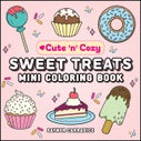 Sweet Treats Mini Coloring Book (Paperback)