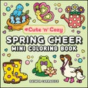 Spring Cheer Mini Coloring Book (Paperback)