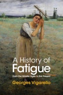 A History of Fatigue (Hardback)