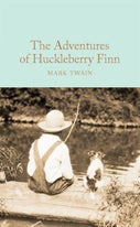 The Adventures of Huckleberry Finn (Hardback)