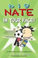 Big Nate: In Your Face! (Paperback)