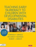 Teaching Early Numeracy to Children with Developmental Disabilities (Hardback)