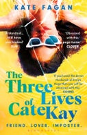 The Three Lives of Cate Kay (Paperback)