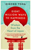 Eight Million Ways to Happiness (Paperback)