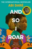 And So I Roar (Paperback)