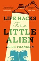 Life Hacks For a Little Alien (Paperback)