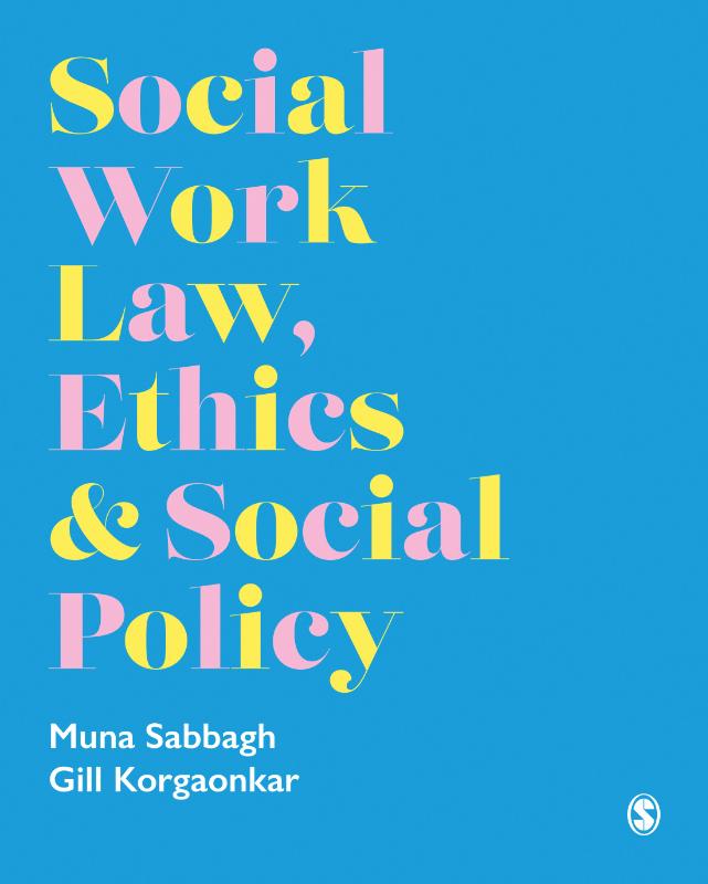 Social Work Law, Ethics & Social Policy (Hardback)