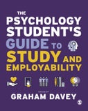 The Psychology Student s Guide to Study and Employability (Paperback)