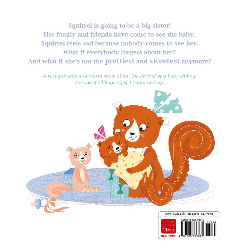 Squirrel Is Going to Be a Big Sister (Hardback)