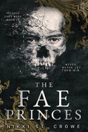 The Fae Princes (Vicious Lost Boys, 4) (Paperback)