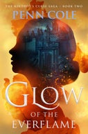 Glow of the Everflame (Hardback)