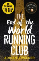 The End of the World Running Club (Paperback)