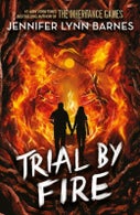 Raised by Wolves: Trial by Fire (Paperback)
