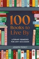 100 Books to Live By (Hardback)