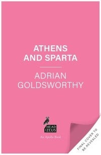 Athens and Sparta (Hardback)