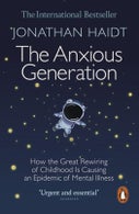 The Anxious Generation (Paperback)