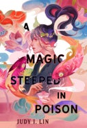 A Magic Steeped In Poison (Paperback)
