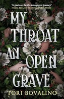 My Throat an Open Grave (Paperback)